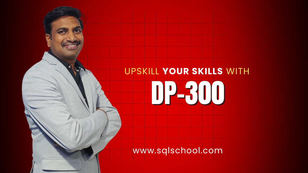 Professional trainer standing confidently beside the text “Upskill Your Skills with DP-300” on a red grid background, promoting SQL School’s Azure SQL DBA training.