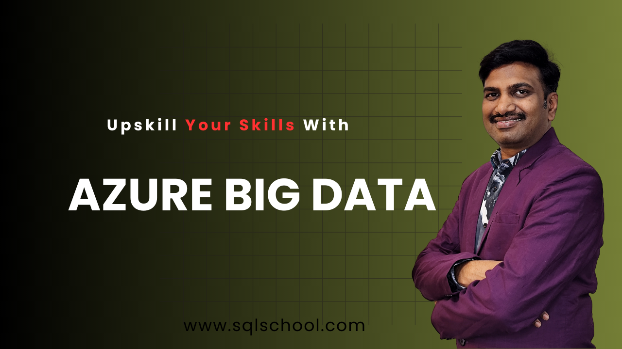 Azure Big Data - SQL School