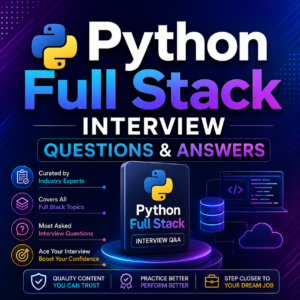 Python Full Stack Interview Questions & Answers