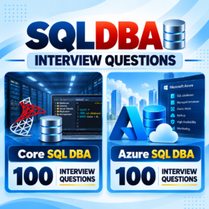 100+ SQL DBA with Azure Interview Questions & Answers