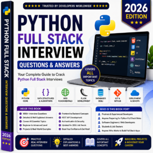 Python Full Stack Interview Questions & Answers