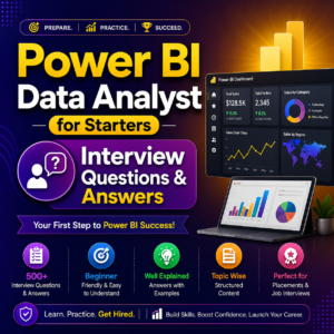 Power BI Data Analyst for Starters Interview Questions & Answers