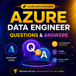 Master Azure Data Engineering Interview Questions & Answers