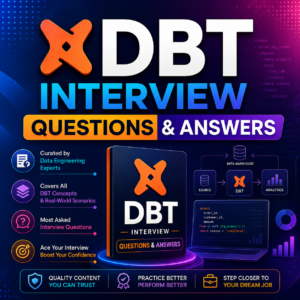Top 100+ Real-Time DBT Interview Questions & Answers – 2026 Edition