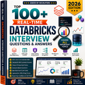 Crack Your Databricks Interview with 100+ Real-Time Q&A!
