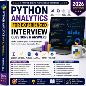 Python Analytics for Experienced Professionals Interview Questions & Answers